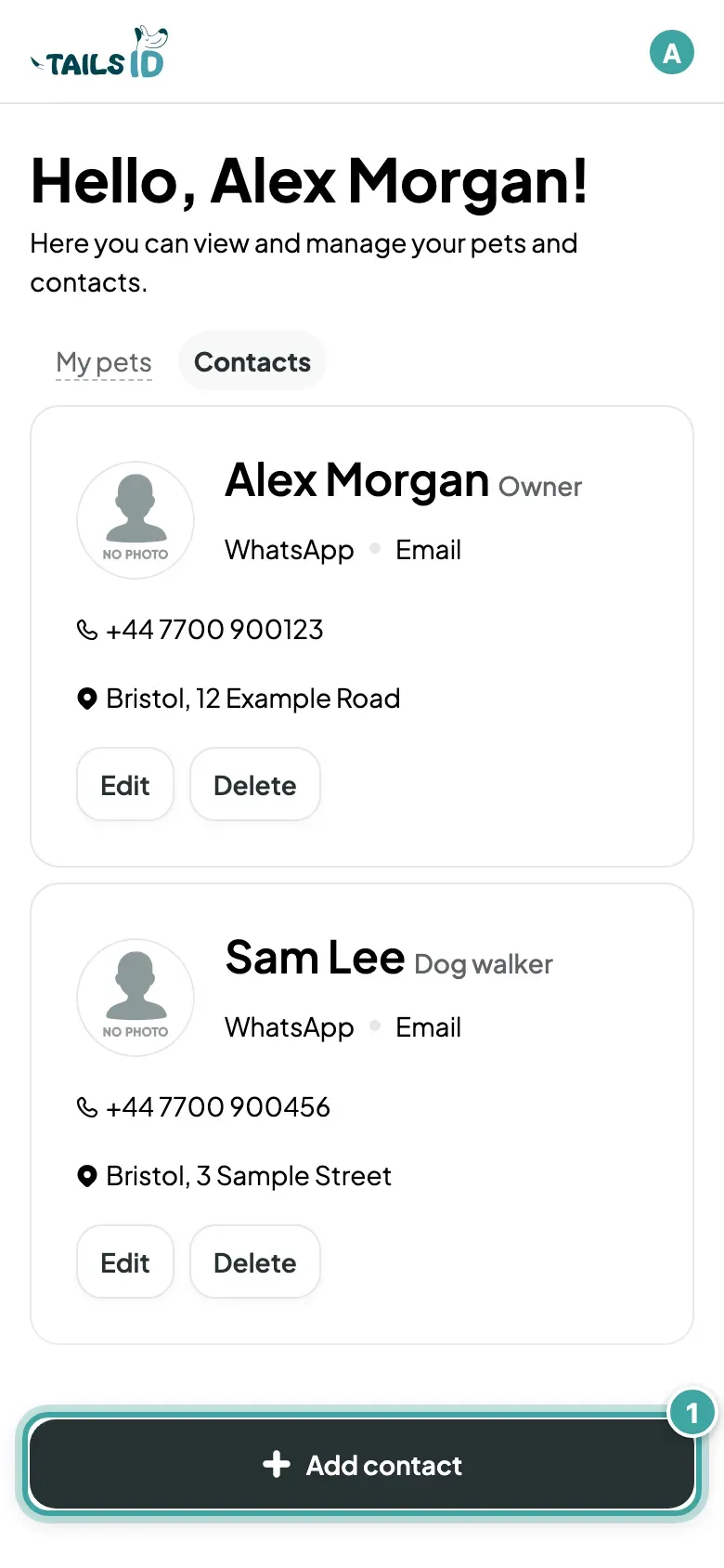 The Contacts tab of My pets, listing Alex Morgan (Owner) and Sam Lee (Dog walker) with their phone numbers and Edit and Delete buttons. The Add contact button at the bottom is highlighted.