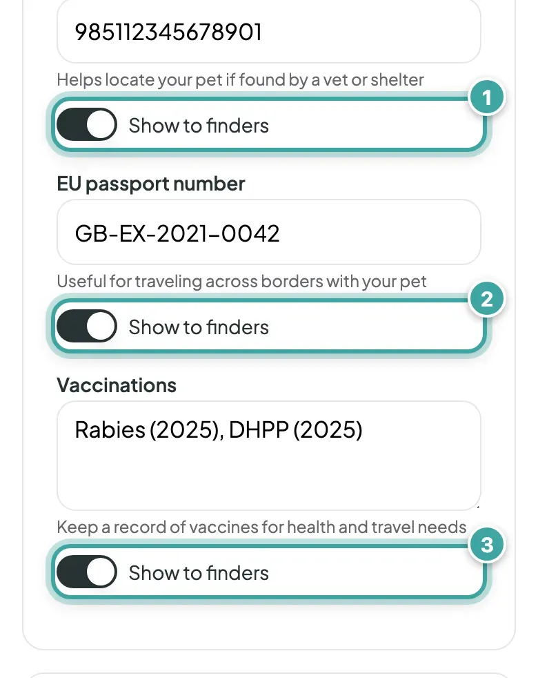 The Registrations section of the Pet tab. Under the microchip number, EU passport number and vaccinations fields, each Show to finders switch is marked 1, 2 and 3; all are on.